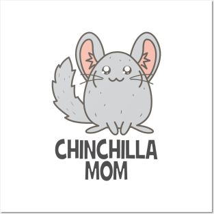 Chinchilla mom Posters and Art